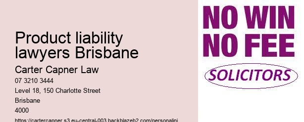 product liability lawyers Brisbane